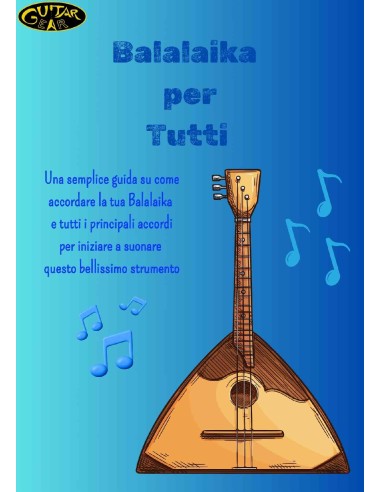 Balalaika per tutti - PDF scaricabile con i principali accordi per Balalaika